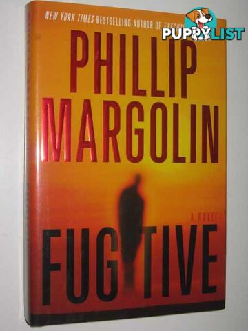 Fugitive  - Margolin Phillip - 2009