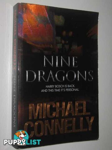 Nine Dragons - Harry Bosch Series  - Connelly Michael - 2009