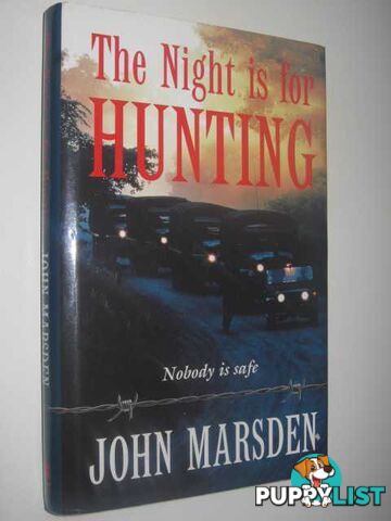 The Night Is for Hunting - Tomorrow Series #6  - Marsden John - 1998