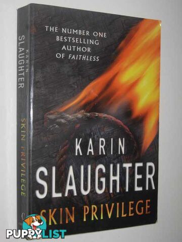 Skin Privilege  - Slaughter Karin - 2007