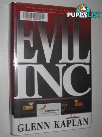 Evil Inc.  - Kaplan Glenn - 2007