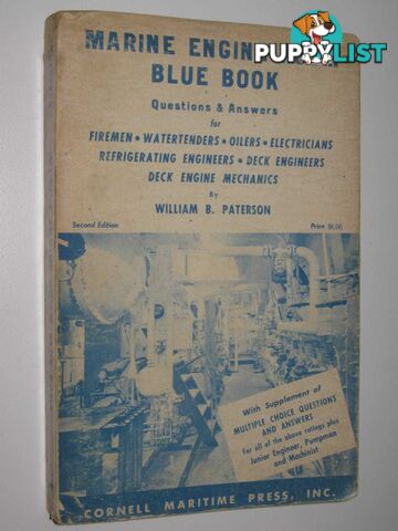 Marine Engine Room Blue Book  - Paterson William B. - 1965