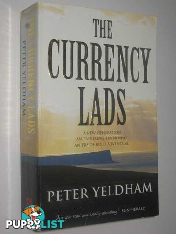 The Currency Lads  - Yeldham Peter - 1998