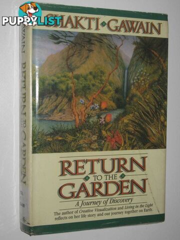 Return To The Garden : A Journey Of Discovery  - Gawain Shakti - 1989