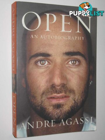 Open : An Autobiography  - Agassi Andre - 2009