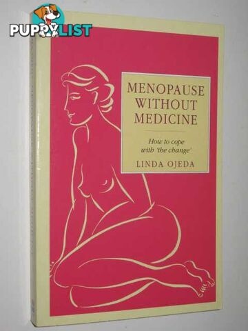 Menopause Without Medicine  - Ojeda Linda - 1993