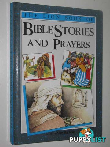 The Lion Book Of Bible Stories And Prayers  - Batchelor Mary - 1990