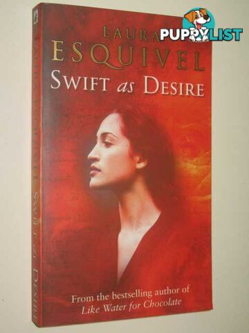 Swift as Desire  - Esquivel Laura - 2002