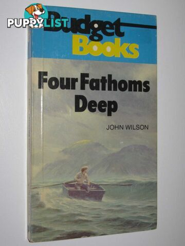 Four Fathoms Deep  - Wilson John - 1980