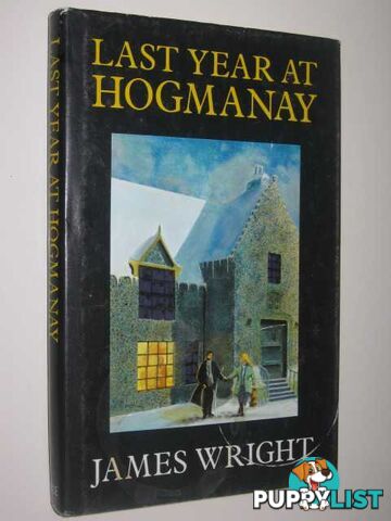 Last Year at Hogmanay  - Wright James - 1988