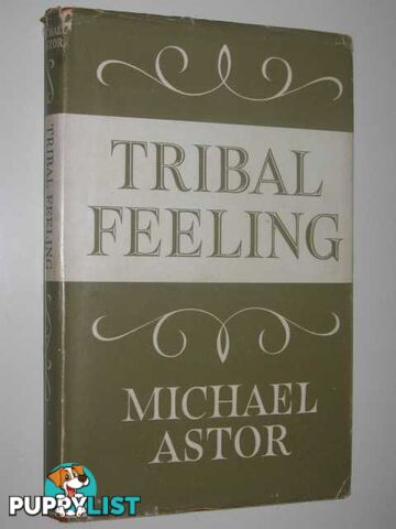 Tribal Feeling  - Astor Michael - 1964