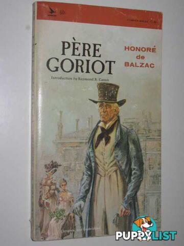 Pere Goriot  - De Balzac Honore - 1965