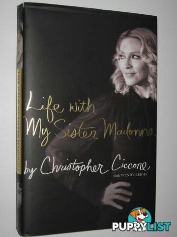 Life With My Sister Madonna  - Ciccone Christopher - 2008