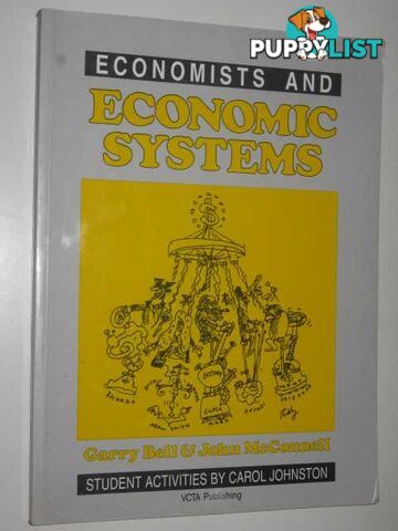 Economists and Economic Systems  - Bell Garry & McConnell, John - 1991