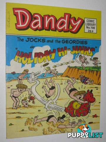 The Jocks and the Geordies in "Holiday Hi-Jinks" - Dandy Comic Library #100  - Author Not Stated - 1987