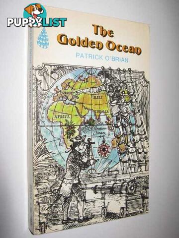 The Golden Ocean  - O'Brian Patrick - 1972