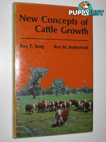 New Concepts of Cattle Growth  - Berg Roy T. & Butterfield, Rex M. - 1978