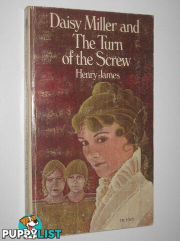 Daisy Miller And The Turn Of The Screw  - James Henry - 1974