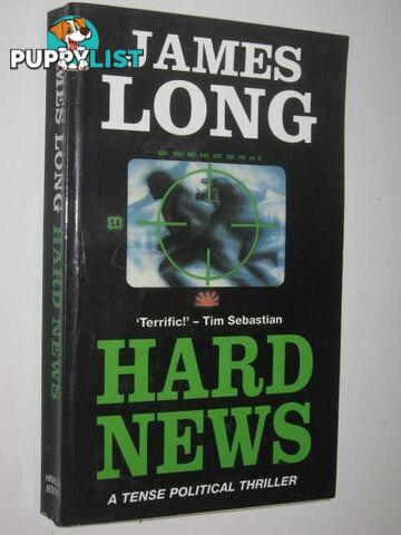 Hard News  - Long James - 1994