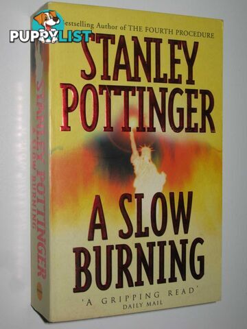 A Slow Burning  - Pottinger Stanley - 2000