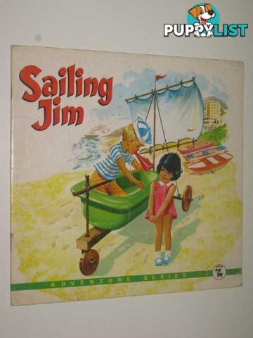 Sailing Jim  - Author Not Stated