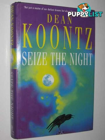 Seize the Night  - Koontz Dean - 1998