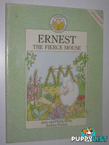 Ernest the Fierce Mouse  - Rowe Amy + Philip - 1989