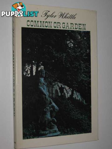 Common or Garden  - Whittle Tyler - 1969