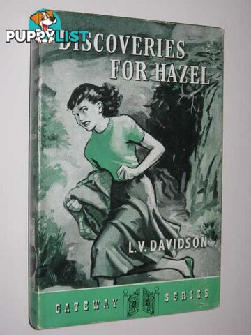 Discoveries for Hazel; Gateway Series  - Davidson L.V. - 1957