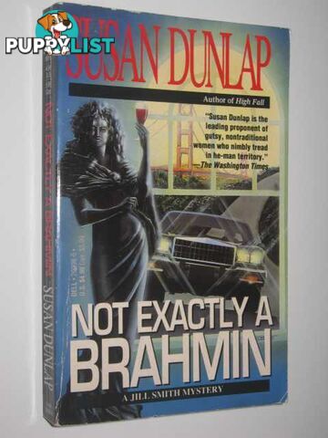 Not Exactly a Brahmin - Jill Smith Mystery  - Dunlap Susan - 1991