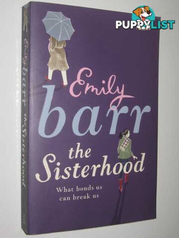 The Sisterhood  - Barr Emily - 2008