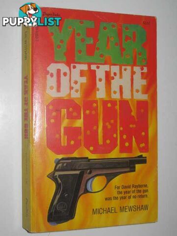 Year of the Gun  - Mewshaw Michael - 1985