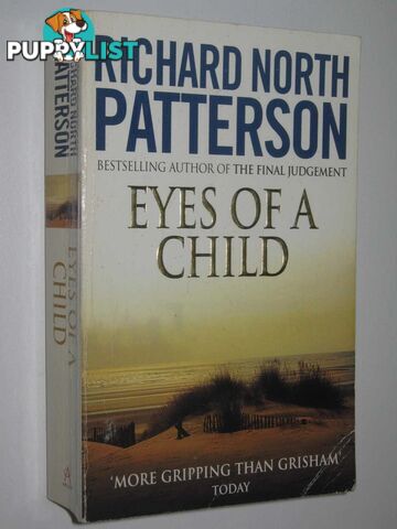 Eyes of a Child  - Patterson Richard North - 1995