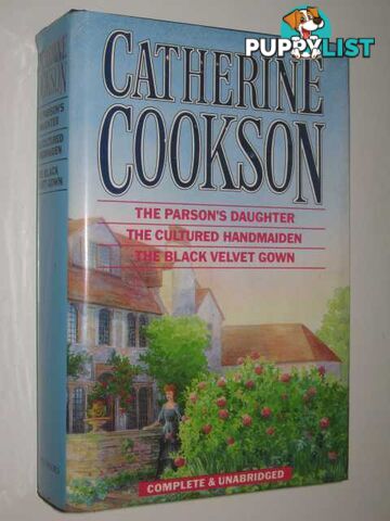 The Parson's Daughter + The Cultured Handmaiden + The Black Velvet Gown  - Cookson Catherine - 1989