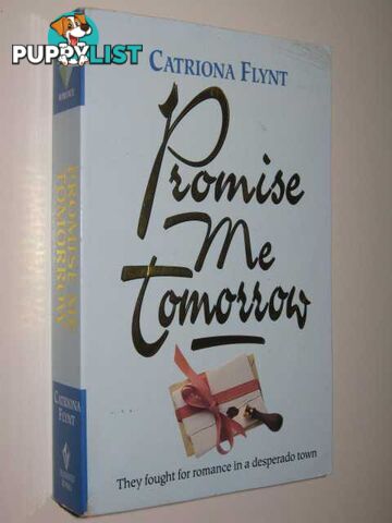 Promise Me Tomorrow  - Flynt Catriona - 1994