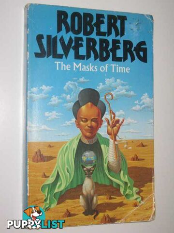 The Masks of Time (aka Vornan-19)  - Silverberg Robert - 1977