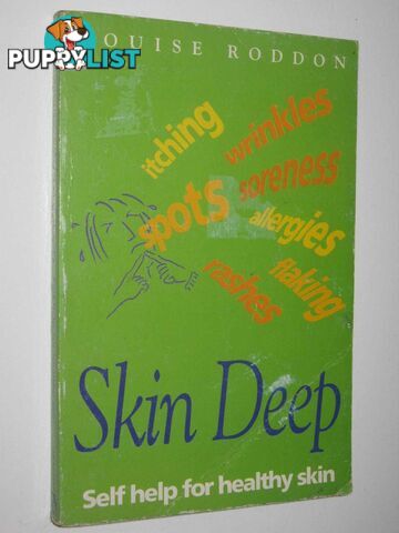 Skin Deep  - Roddon Louise - 1995