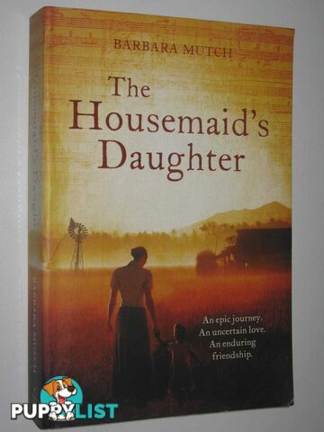 The Housemaid's Daughter  - Mutch Barbara - 2012