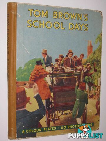 Tom Brown's School Days  - Hughes Thomas - 1940