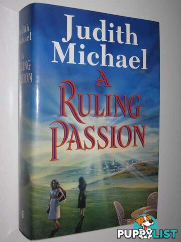 A Ruling Passion  - Michael Judith - 1990