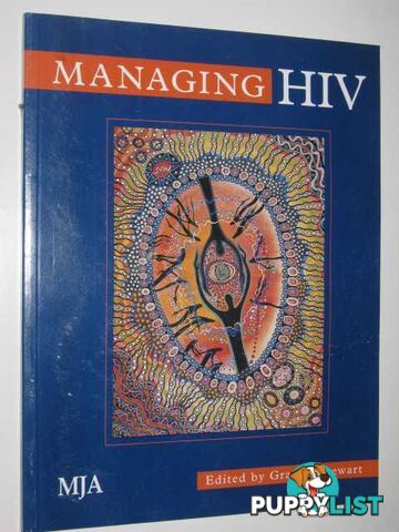 Managing HIV  - Stewart Graeme - 1997