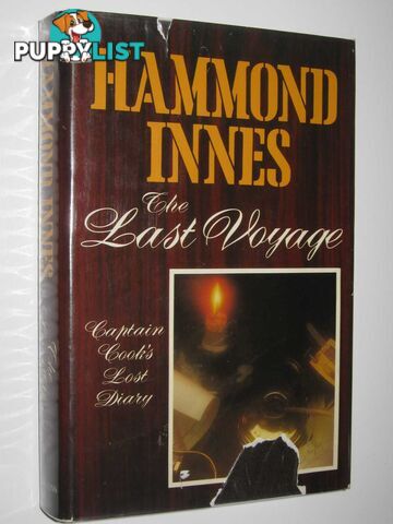 The Last Voyage : Captain Cook's Lost Diary  - Innes Hammond - 1978