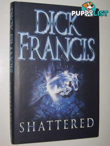 Shattered  - Francis Dick - 2000