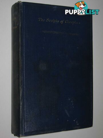 The Scripts of Cleophas : A Reconstruction of Primitive Christian Documents  - Cummins Gerldine - 1928