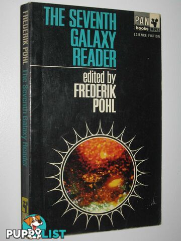 The Seventh Galaxy Reader  - Pohl Frederick - 1967