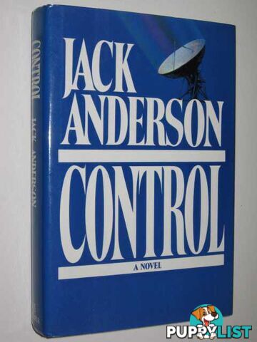 Control : A Novel  - Anderson Jack - 1988