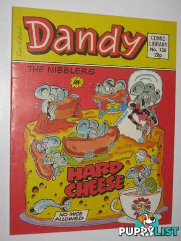 The Nibblers in "Hard Cheese" - Dandy Comic Library #126  - Author Not Stated - 1988