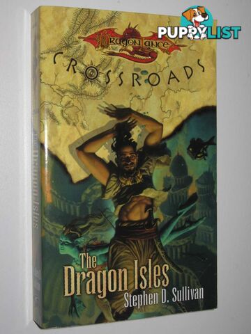 The Dragon Isles - DragonLance Crossroads #4  - Sullivan Stephen D. - 2002