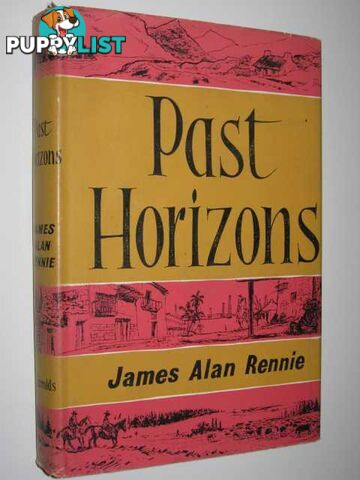 Past Horizons  - Rennie James Alan - 1962