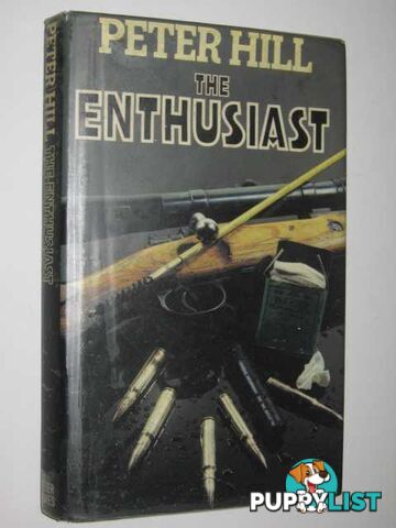 The Enthusiast  - Hill Peter - 1978